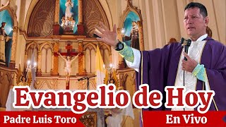 ESPECIAL del DOMINGO‼️Padre Luis Toro 🔴En Vivo 3524 [upl. by Aisanat]