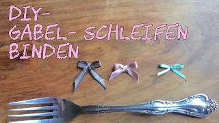 DIY Schleifen binden mit dem GabelTrick Anleitung Hochzeit Deko Einladungen [upl. by Marthena]