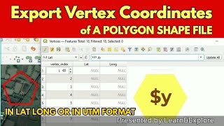 Export Coordinates of Vertices from a Polygon Shapefile using QGIS [upl. by Notnilc]