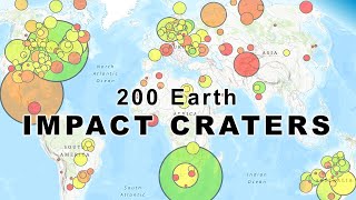 200 Earth Impact Craters Mapped by Size and Age [upl. by Nodnorb194]