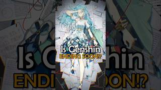 The End of Genshin Impact is SOON genshinimpact genshin [upl. by Terraj]