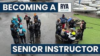 Becoming Senior Instructors  RYA Scotland  April 2024 [upl. by Hayton]