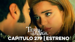 Tierra Amarga  Estreno 279 [upl. by Anaigroeg]