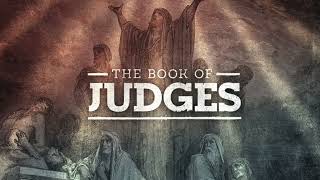 Week 2 Bible Study on the Book of Judges [upl. by Inahpets262]