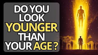 The Spiritual Meaning of Why You Appear Younger Than Your Age [upl. by Craddock]