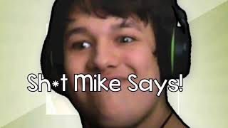 Stuff Mike Says [upl. by Helaina]