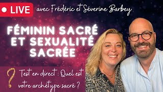 Féminin sacré et sexualité sacrée  webinaire [upl. by Delinda]