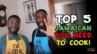 TOP 5 Jamaican Dishes YOU NEED TO KNOW how to cook [upl. by Garson]