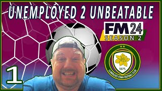 FM24 S2E1 Pre Season  Unemployed to Unbeatable [upl. by Kleon]