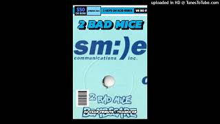 BOMBSCARE  2 BAD MICE  2 GUYS ON ACID TRIBUTE [upl. by Gnaig31]