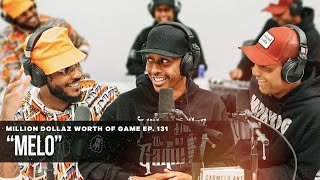 CARMELO ANTHONY MILLION DOLLAZ WORTH OF GAME EPISODE 131 [upl. by Onairpic938]