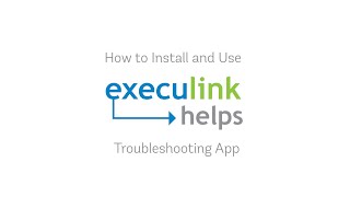 How to Install and Use the Execulink Helps Troubleshooting App [upl. by Audra]