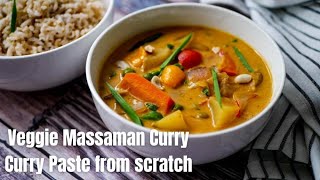 Veg Massaman Curry Recipe With Curry Paste Made From Scratch [upl. by Llebpmac]