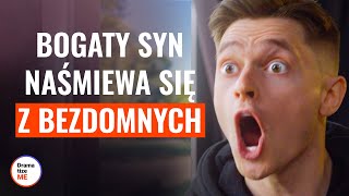 BOGATY SYN NAŚMIEWA SIĘ Z BEZDOMNYCH  DramatizeMePolska [upl. by Elladine]