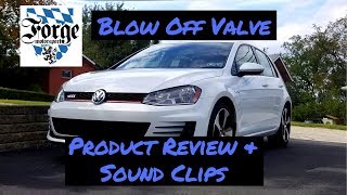 MK7 GTI Forge BOV Review amp Soundclips [upl. by Nylareg250]