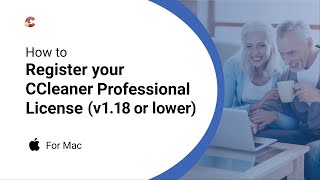 How to register your CCleaner Professional license for Mac v118 or lower [upl. by Gorrono535]