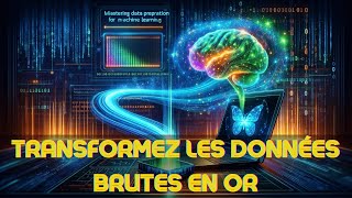 Guide Complet  Préparation de données pour le Machine Learning [upl. by Garihc]