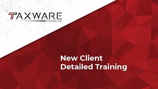 New Client Detailed Training Class for 2022 Wintax [upl. by Ailesor]