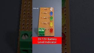 3V To 12V Battery Level Indicator [upl. by Jasen180]