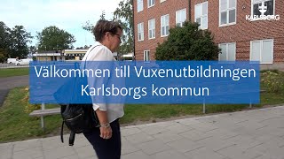 Vuxenutbildningen Karlsborg  Digitalt studiebesök [upl. by Tullus]