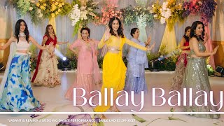 Balley Balley Vasant amp Remikas Wedding Dance Performance  Bride Ladies Sangeet [upl. by Schreib459]