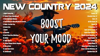 Country Music Playlist 2024  Top Country Songs Playlist  Hottest Country Songs of the Moment 2024 [upl. by Assetak]