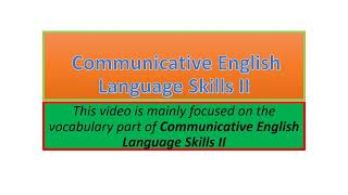 Communicative English Language Skills II vocabulary part one [upl. by Hafeetal]