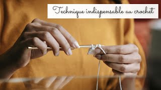 Tuto crochet facile 🧶 Techniques INDISPENSABLES pour faire pull veste sac au crochet 🧶 Débutant [upl. by Aguste]