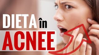 ACNEEA  ce să mănânci ca să o previi [upl. by Ricketts110]