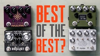 Best Of the Best Dual Overdrive Pedals KOT Gladio Duellist Protein That Pedal Show [upl. by Adelbert]