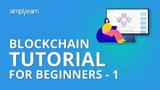 Blockchain Tutorial For Beginners  1  Blockchain Technology  Blockchain Tutorial  Simplilearn [upl. by Jobina]