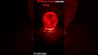 Balloon se bnaye beautiful moon light lamp shortsfeed viral [upl. by Novled]