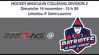 RSEQ Hockey masculin D2  Limoilou  SaintLaurent 14 novembre 2021 [upl. by Mitinger]