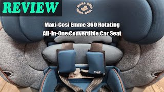 Review MaxiCosi Emme 360 Rotating AllinOne Convertible Car Seat 2023 [upl. by Nerad]