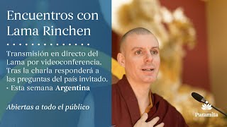 Encuentros con Lama Rinchen  País Argentina [upl. by Haraf]