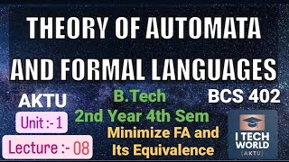 Theory of Automata and Formal Languages L08 BCS402 Minimize FA amp Equivalence BTech AKTU 2nd Year [upl. by Cleo]