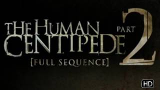 The Human Centipede 3 Trailer [upl. by Anahsek]