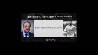 FLORENTINO HABLA MAL DE CRISTIANO RONALDO audio filtrado [upl. by Angie]