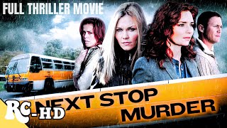 Murder On A Bus  Next Stop Murder  Full Thriller Action Movie [upl. by Aneelehs]