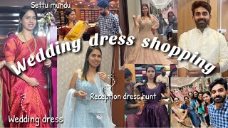 Wedding dress shopping ❤️‍🔥🔥Day 1  കല്യാണ സാരീ and ചെക്കന് കുർത്ത മുണ്ടൊക്കെ അടുത്തു [upl. by Nylknarf5]