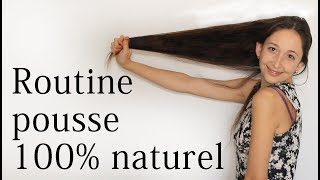 Ma routine spécial REPOUSSE cheveux 100 naturelle et bio [upl. by Ahsekar]