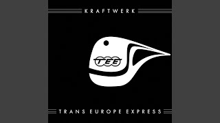 TransEurope Express 2009 Remaster [upl. by Nabois374]