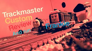 Thomas amp Friends JOURNEY BEYOND SODOR TRACKMASTER Custom FRANKIE Review and Run [upl. by Tu]