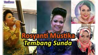 ROSYANTI MUSTIKA  Papatet Cianjuran [upl. by Boleslaw963]