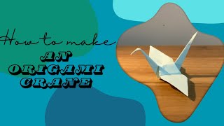 how to make a origami crane [upl. by Ripley18]