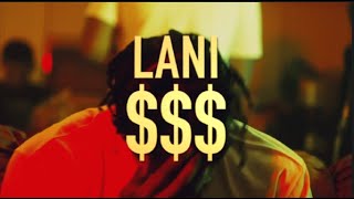 Lani Official Music Video [upl. by Ilonka100]