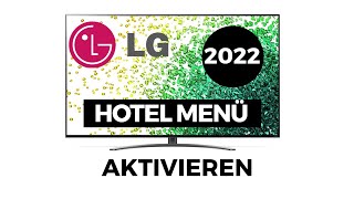 LG TV 2022 verstecktes Hotel Menü aktivieren [upl. by Florette]