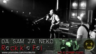 DA SAM JA NETKO  ROCK KO FOL [upl. by Ellecrag]