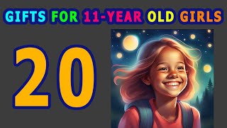 20 Best Gifts For 11 Year Old Girls In 2024  Top 11th Birthday Gift Ideas For Girls [upl. by Fransis]