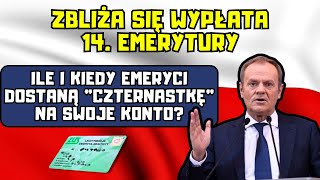 ⚡️Zbliża się wypłata 14 emerytury❗️ Ile i kiedy emeryci dostaną quotczternastkęquot na swoje konto [upl. by Maze89]